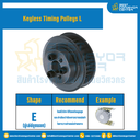 มู่เล่ย์ไทม์มิ่งแบบไม่มีลิ่ม Keyless Pulleys Timing L หน้ากว้าง 12.7 mm. 18 ฟัน : KTP-L-12.7-18TES