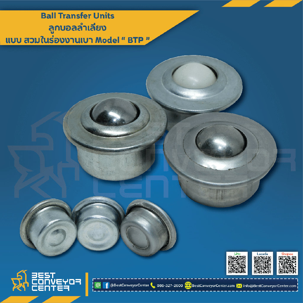 BTP-30HA : Ball Transfer Units แบบสวมในร่องงานเบา 30 mm. (Steel Zinc)