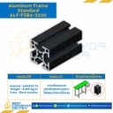 Aluminum Frame 6 Series Slot width 8 30×30 mm. L1600 mm. (Black Anodize) : ALF-FSB6-3030-1600