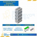 Aluminum Frame 8 Series Slot width 10 40×160 mm. L450 mm. Clear Anodize : ALF-S8-40160-450