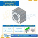 Aluminum Frame 8-45 Series Slot width 10 90×90 mm. L2950 mm. Clear Anodize (Heavy Duty) : ALF-GNFS8-9090-2950