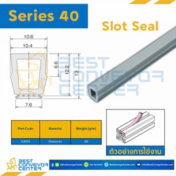 S40SS SLOT SEAL : Series 40 Elastomer L5000 mm.